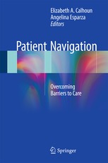 Image for Patient Navigation: Overcoming Barriers to Care
