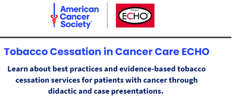 ECHO Opportunity: Tobacco Cessation for Cancer Care Teams