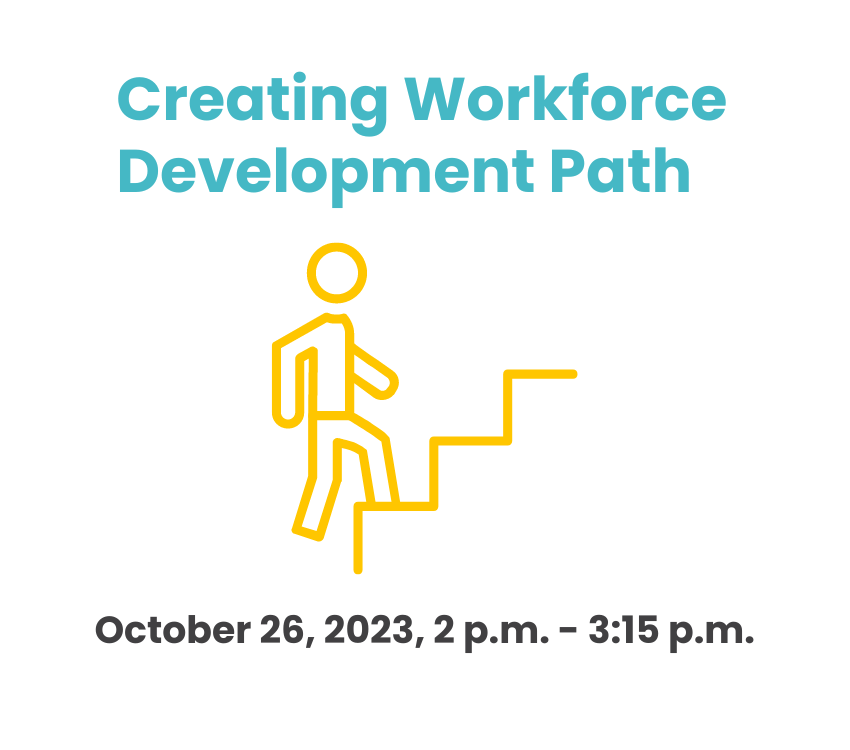 Image for 2023 Call To Action Session #2: Creating Workforce Development Path