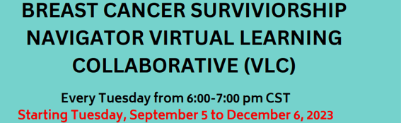 Breast Cancer Survivorship Virtual Learning Collaborative